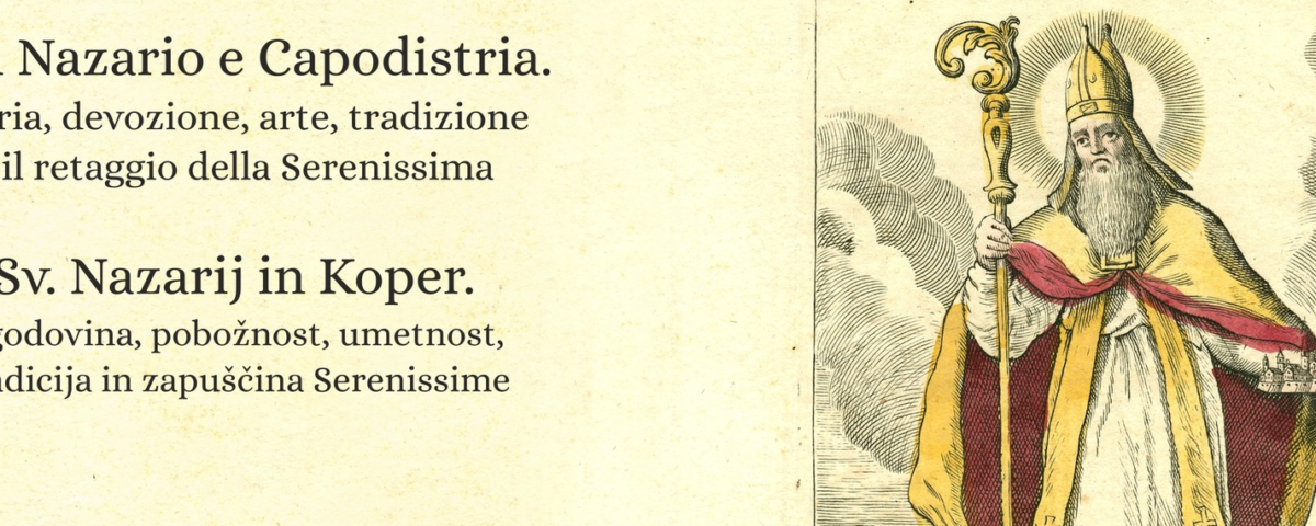 , MOSTRA &#8211; San Nazario e Capodistria, Comunita degli Italiani Giuseppe Tartini Pirano