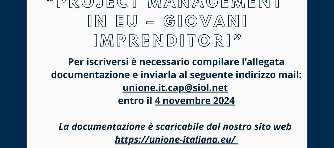 , Corso di formazione in “Project Management in EU – giovani imprenditori”, Comunita degli Italiani Giuseppe Tartini Pirano