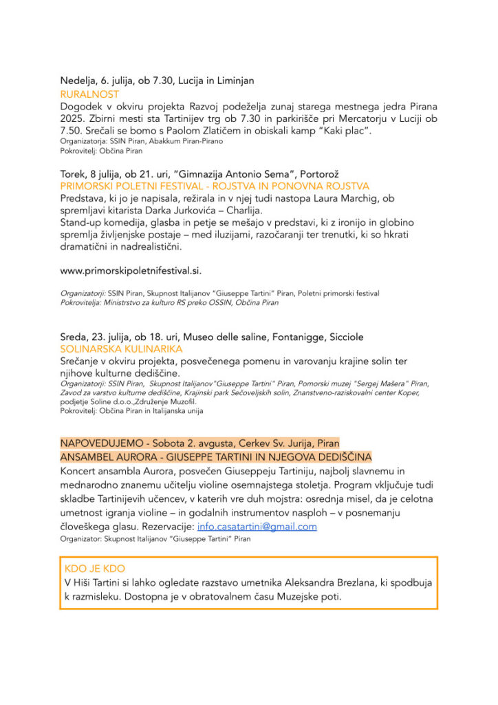 , Dogodki v juliju 2025: tradicija, glasba, gledališče, festivali, umetnost in narava, Italijanska skupnost Giuseppe Tartini Piran