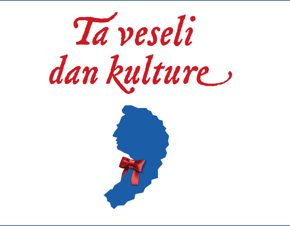 , Ta veseli dan kulture (questa felice giornata di cultura), Comunita degli Italiani Giuseppe Tartini Pirano