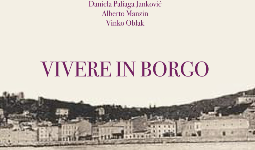 , VIVERE IN BORGO, Comunita degli Italiani Giuseppe Tartini Pirano